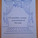 13. gledališko srečanje podružničnih šol Slovenije