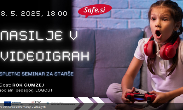 Spletni seminar za starše ‘Nasilje v videoigrah’